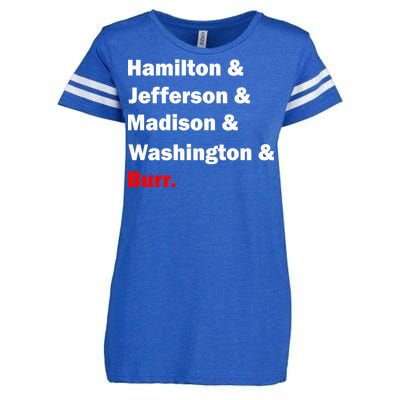 Hamilton & Jefferson & Madison & Washington & Burr. Enza Ladies Jersey Football T-Shirt