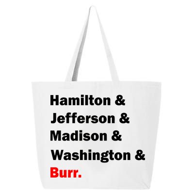 Hamilton & Jefferson & Madison & Washington & Burr. 25L Jumbo Tote