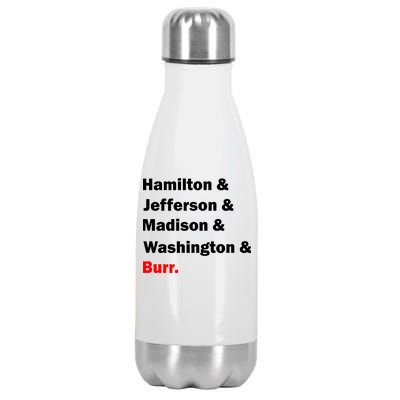 Hamilton & Jefferson & Madison & Washington & Burr. Stainless Steel Insulated Water Bottle