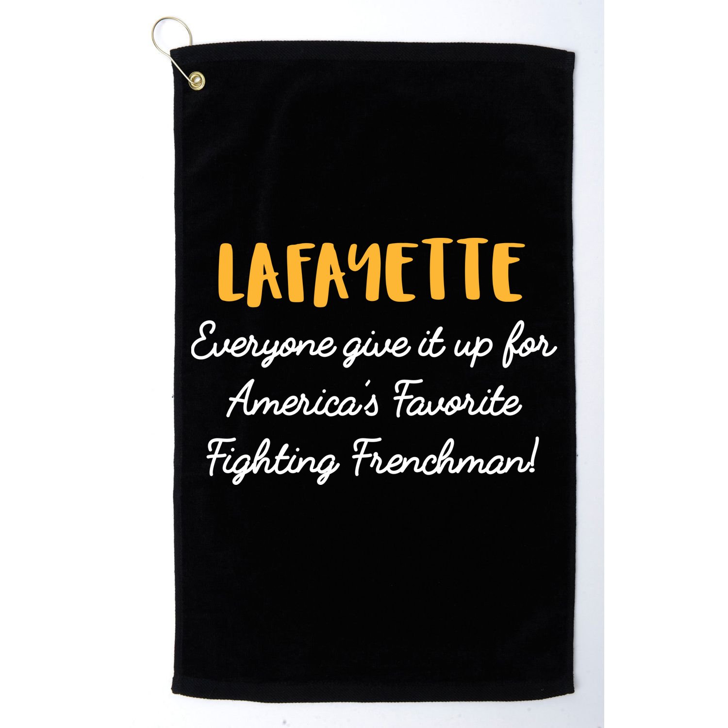 Hamilton Lafayette America's Favorite Frenchman Golf Towel