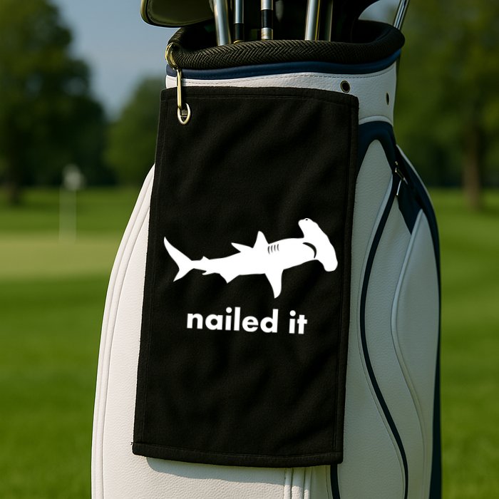 Hammerhead Nailed It Funny Golf Towel
