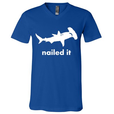 Hammerhead Nailed It Funny V-Neck T-Shirt