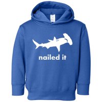 Hammerhead Nailed It Funny Toddler Hoodie