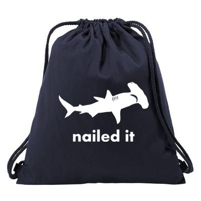 Hammerhead Nailed It Funny Drawstring Bag