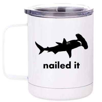 Hammerhead Nailed It Funny 12 oz Stainless Steel Tumbler Cup