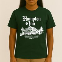 Hampton Inn Restaurant And Lounge Hotel Lodge T-Shirt