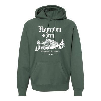 Hampton Inn Restaurant And Lounge Hotel Lodge Premium Hoodie