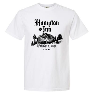 Hampton Inn Restaurant And Lounge Hotel Lodge Garment-Dyed Heavyweight T-Shirt