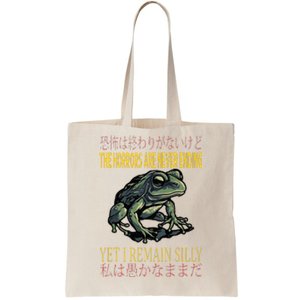 Horrors Are Never Ending Yet I Remain Silly Japanese Frog Tote Bag