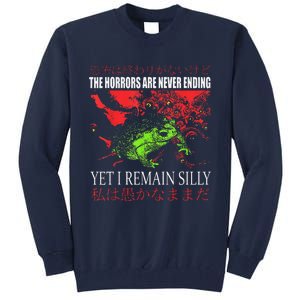 Horrors Are Never Ending Yet I Remain Silly Japanese Frog Tall Sweatshirt