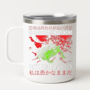 Horrors Are Never Ending Yet I Remain Silly Japanese Frog 12 oz Stainless Steel Tumbler Cup