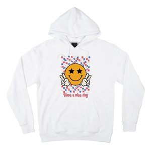 Have A Nice Day Smiley Face | 4th Of July Hoodie