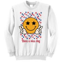 Have A Nice Day Smiley Face | 4th Of July Sweatshirt