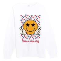 Have A Nice Day Smiley Face | 4th Of July Premium Crewneck Sweatshirt