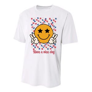 Have A Nice Day Smiley Face | 4th Of July Performance Sprint T-Shirt