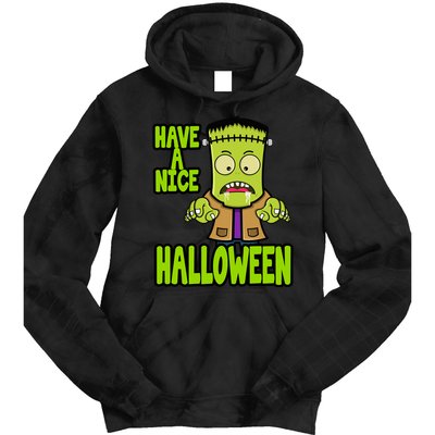 Have A Nice Halloween Frankenstein Monster Tie Dye Hoodie