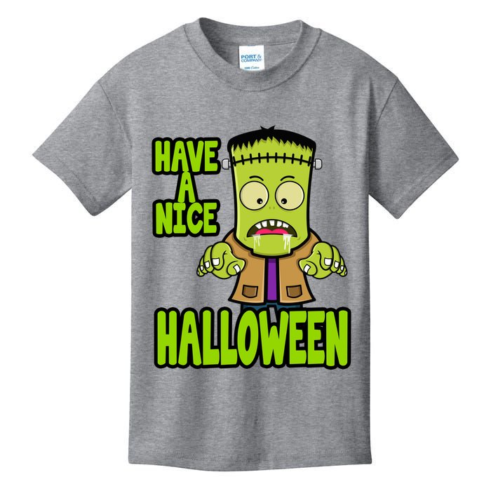 Have A Nice Halloween Frankenstein Monster Kids T-Shirt