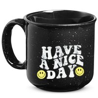 Have A Nice Day Smile 15oz Campfire Ceramic Mug