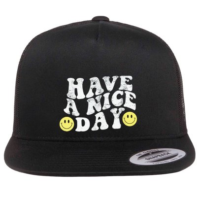 Have A Nice Day Smile Flatbill Hat