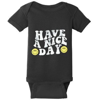 Have A Nice Day Smile Baby Bodysuit