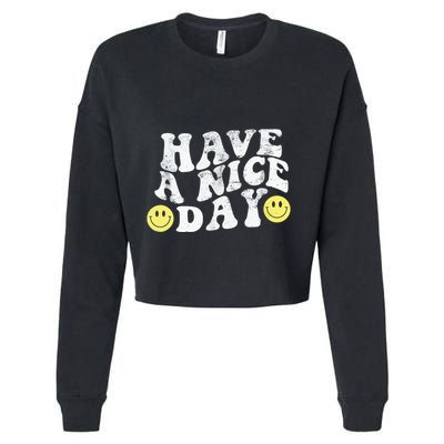 Have A Nice Day Smile Cropped Pullover Crew