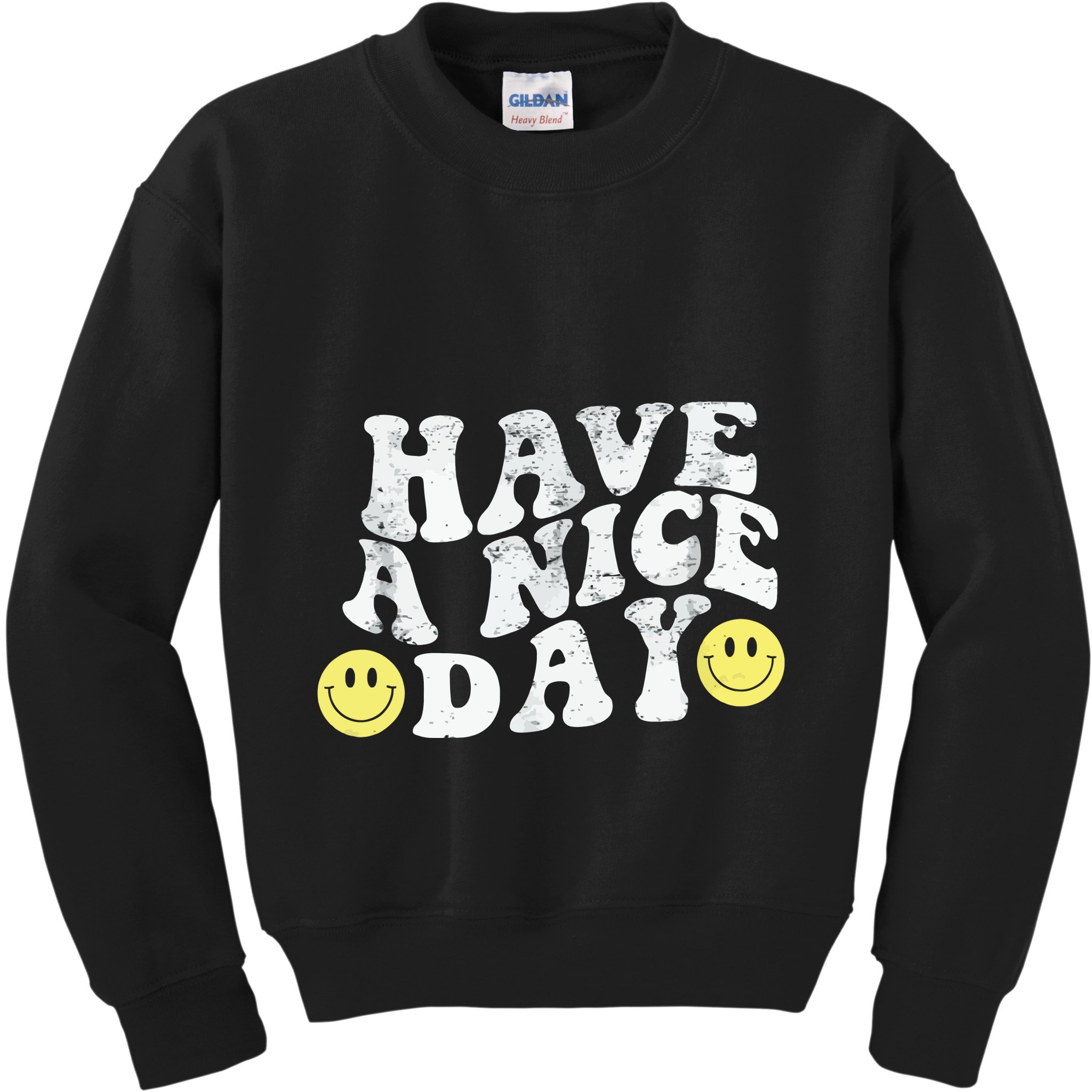 Have A Nice Day Smile Kids Sweatshirt