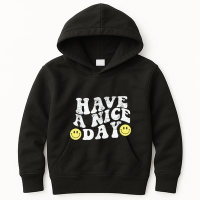 Have A Nice Day Smile Kids Hoodie
