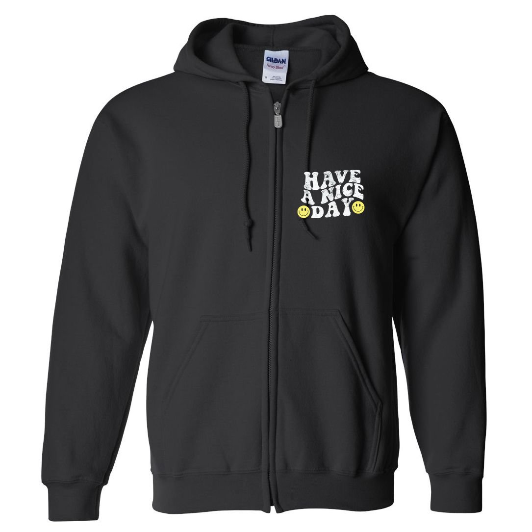 Have A Nice Day Smile Full Zip Hoodie