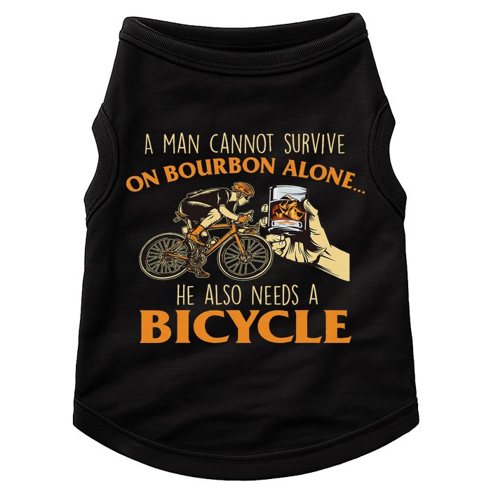He Also Needs A Bicycle Cycling Biker Bicyclist Cyclist Doggie Tank
