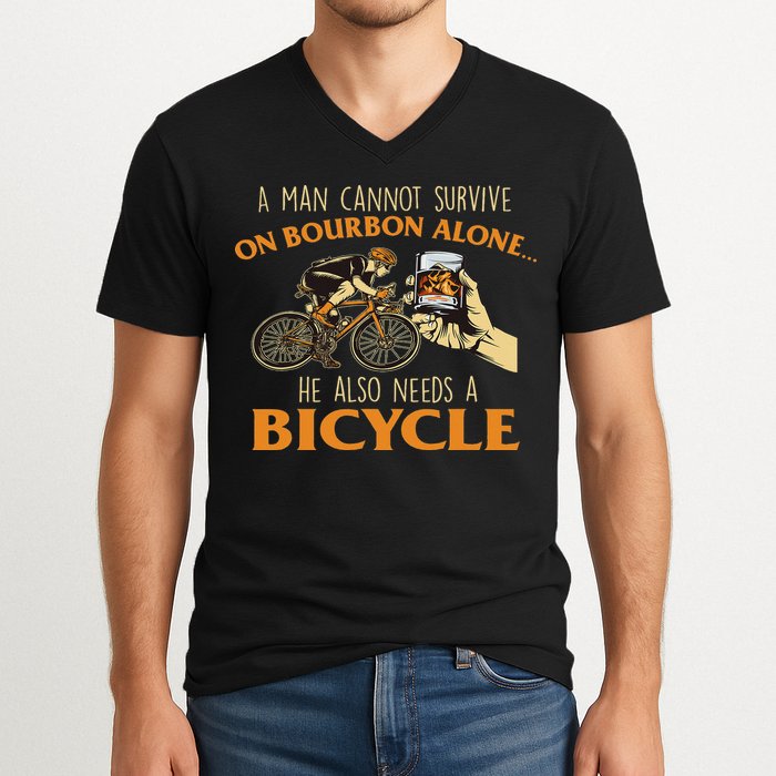 He Also Needs A Bicycle Cycling Biker Bicyclist Cyclist V-Neck T-Shirt