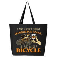 He Also Needs A Bicycle Cycling Biker Bicyclist Cyclist 25L Jumbo Tote