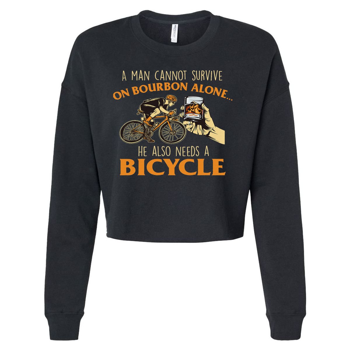 He Also Needs A Bicycle Cycling Biker Bicyclist Cyclist Cropped Pullover Crew