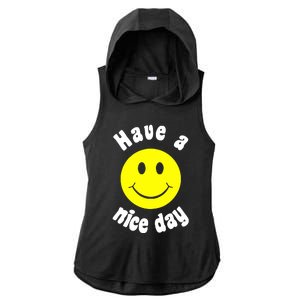 Have A Nice Day Ladies PosiCharge Tri-Blend Wicking Draft Hoodie Tank