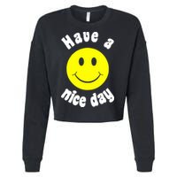 Have A Nice Day Cropped Pullover Crew