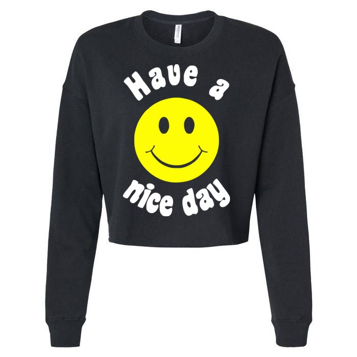 Have A Nice Day Cropped Pullover Crew