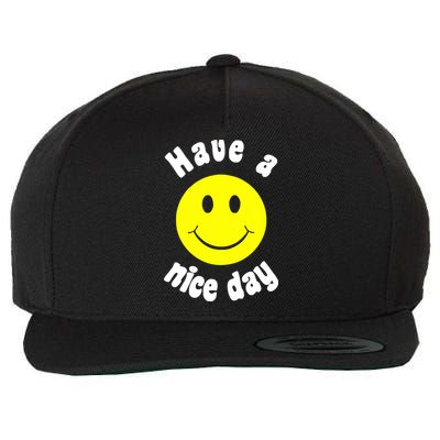 Have A Nice Day Wool Snapback Cap