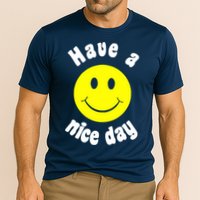 Have A Nice Day Cooling Performance Crew T-Shirt