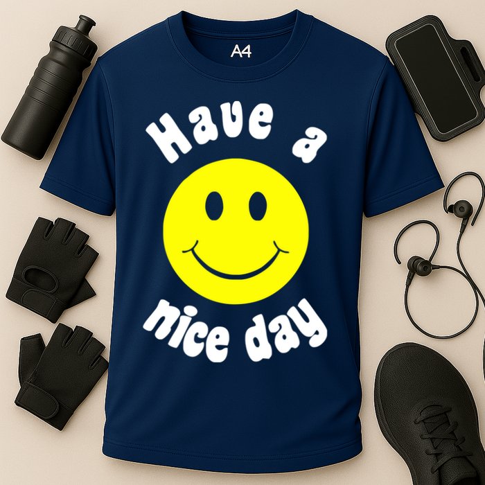Have A Nice Day Cooling Performance Crew T-Shirt