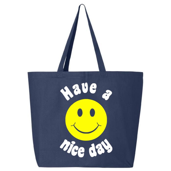 Have A Nice Day 25L Jumbo Tote