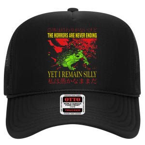 Horrors Are Never Ending Yet I Remain Silly Japanese Frog High Crown Mesh Back Trucker Hat