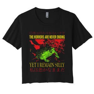 Horrors Are Never Ending Yet I Remain Silly Japanese Frog Women's Crop Top Tee