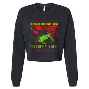 Horrors Are Never Ending Yet I Remain Silly Japanese Frog Cropped Pullover Crew