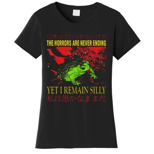 Horrors Are Never Ending Yet I Remain Silly Japanese Frog Women's T-Shirt