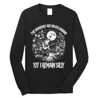 Horrors Are Never Ending Yet I Remain Silly Frog Long Sleeve Shirt