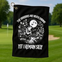 Horrors Are Never Ending Yet I Remain Silly Frog Golf Towel