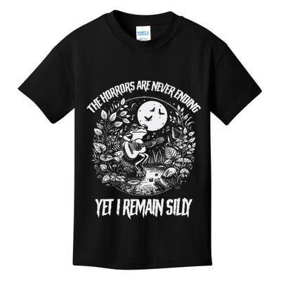 Horrors Are Never Ending Yet I Remain Silly Frog Kids T-Shirt