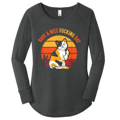 Have A Nice Fucking Day Cat Kitten Adult Raunchy Humor Women's Perfect Tri Tunic Long Sleeve Shirt