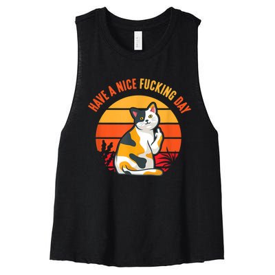 Have A Nice Fucking Day Cat Kitten Adult Raunchy Humor Women's Racerback Cropped Tank