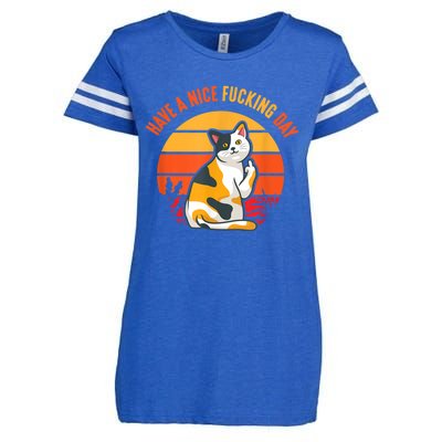 Have A Nice Fucking Day Cat Kitten Adult Raunchy Humor Enza Ladies Jersey Football T-Shirt