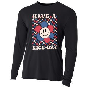 Have A Nice Day 4th Of July Funny Smiley Flower Red White Blue Cooling Performance Long Sleeve Crew